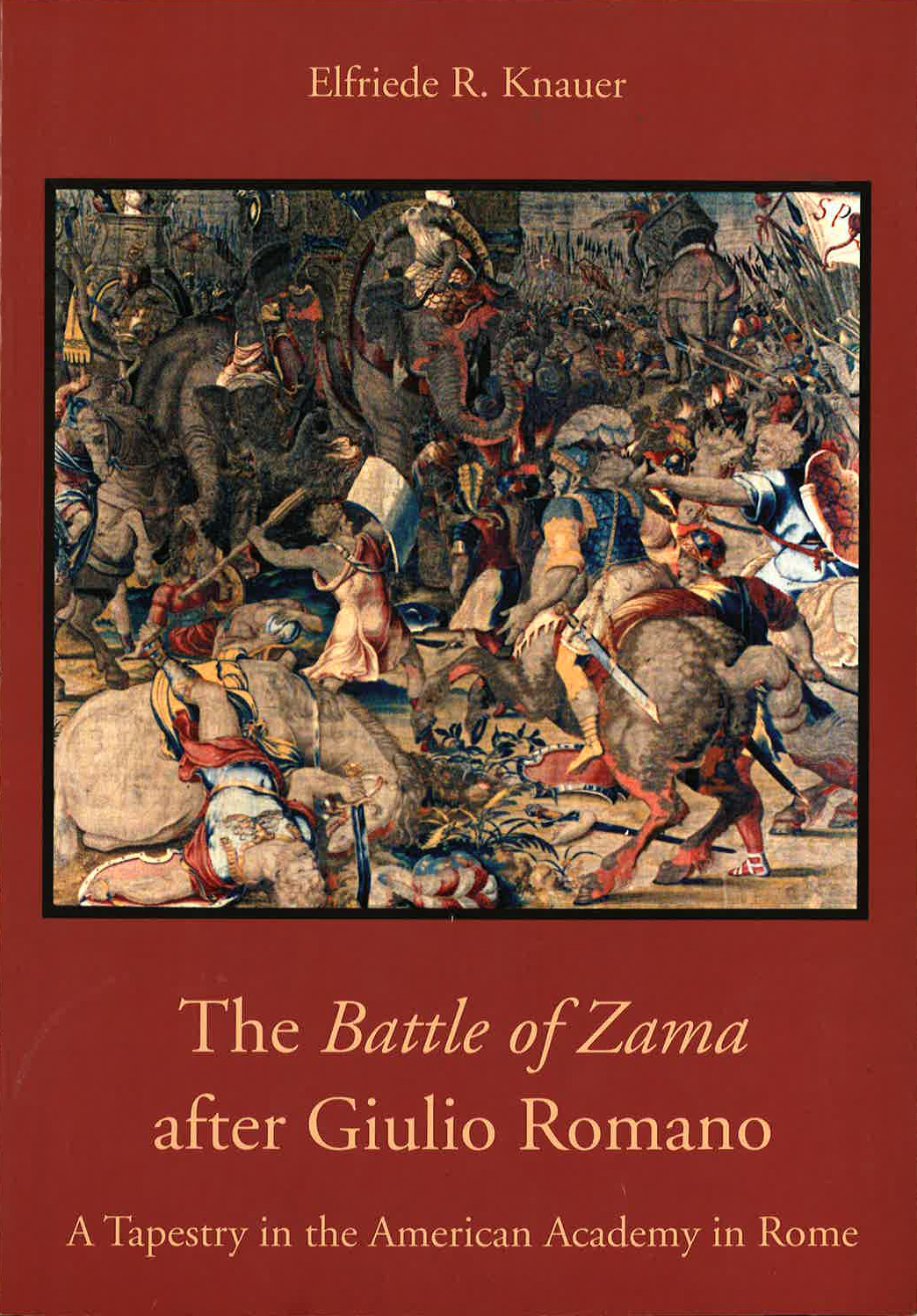 The “Battle of Zama” after Giulio Romano - book cover The “Battle of Zama” after Giulio Romano - book cover