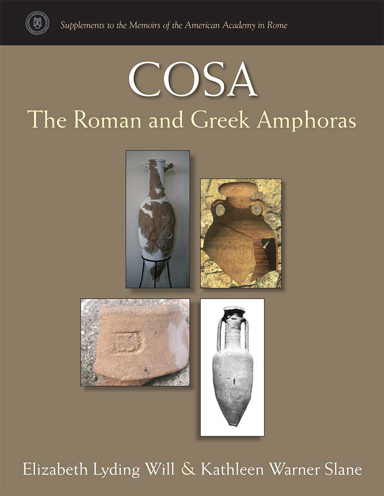 Cosa: The Roman and Greek Amphoras Cosa: The Roman and Greek Amphoras