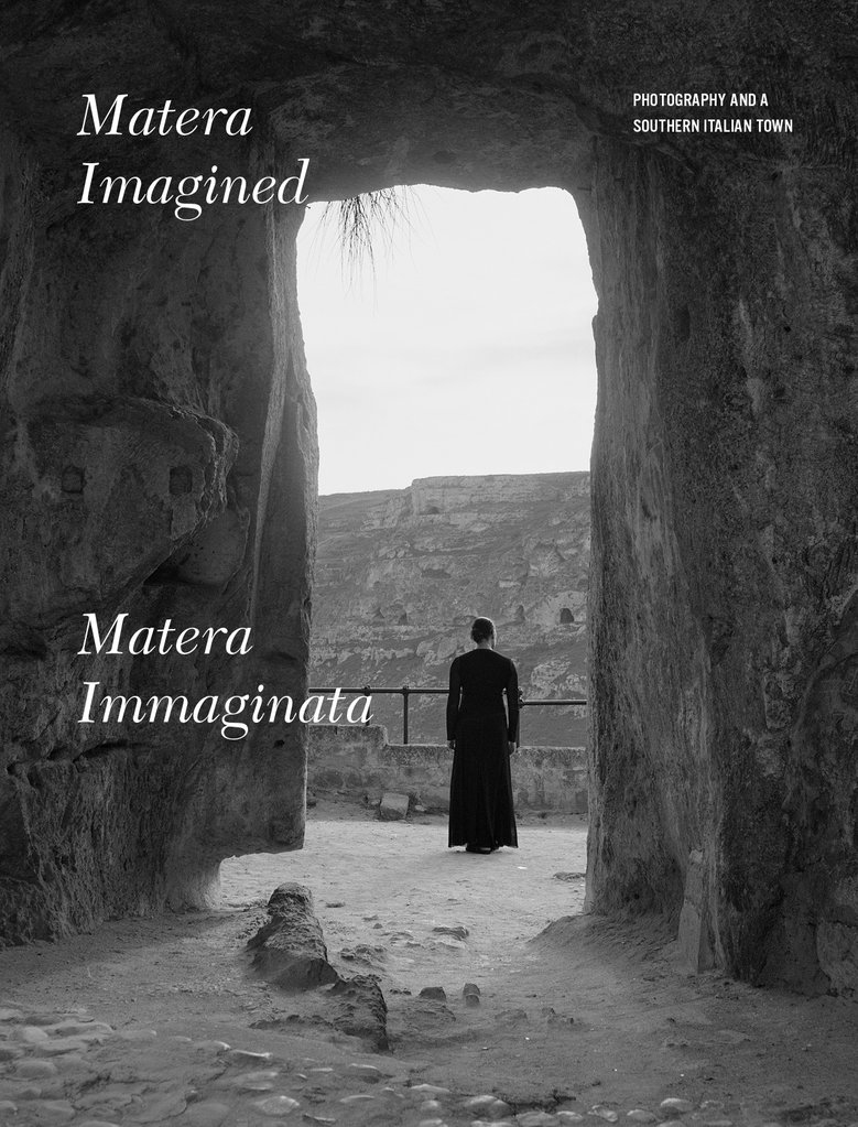 Matera Imagined/Matera Immaginata