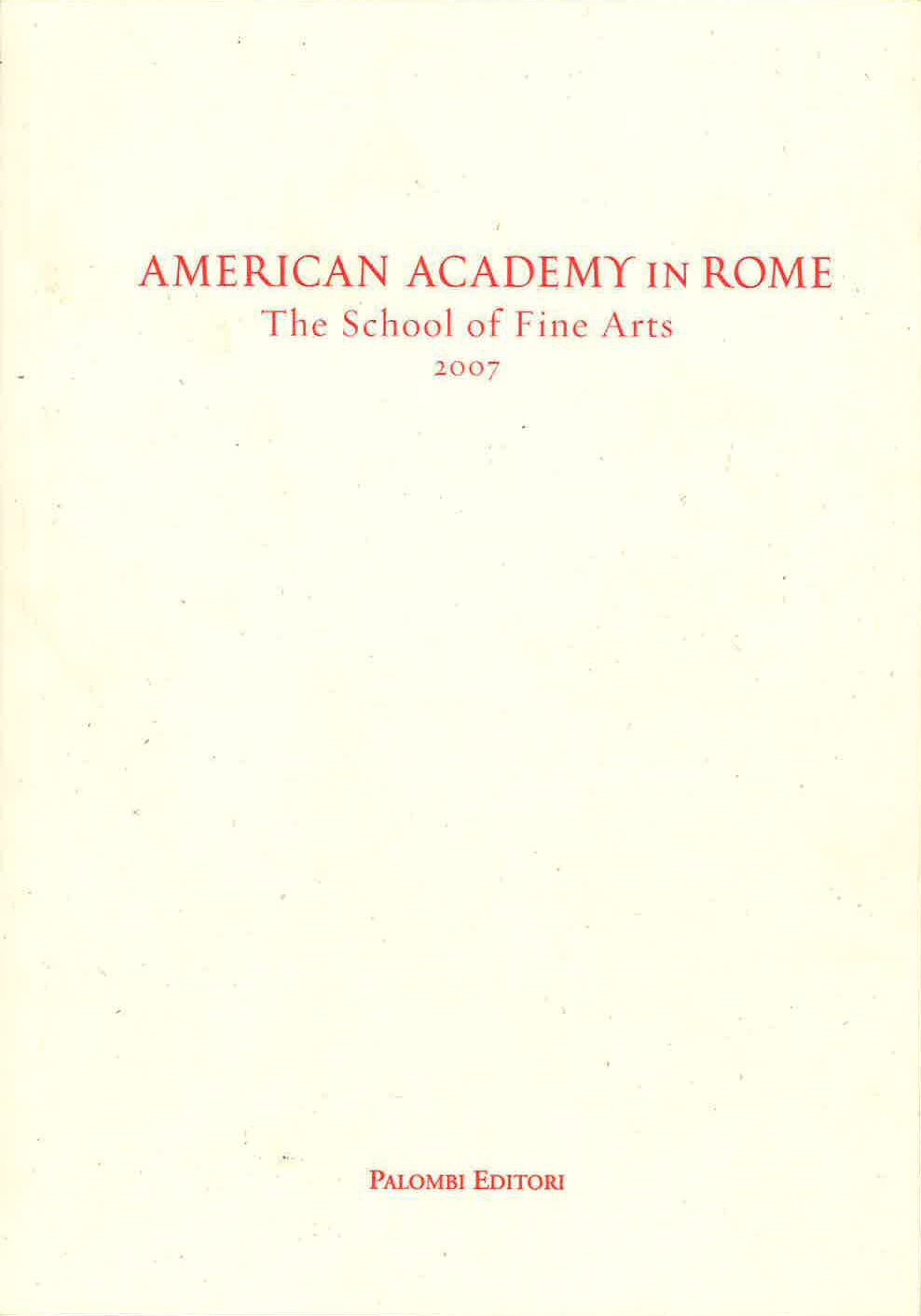 School of Fine Arts 2007 - book cover School of Fine Arts 2007 - book cover