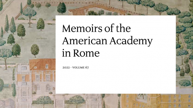 Front cover of Memoirs of the American Academy in Rome, volume 67.